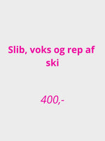 Ski service - Slib, Voks og Reparation